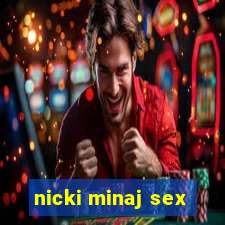 nicki minaj sex